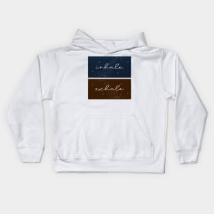 Inhale Exhale Kids Hoodie